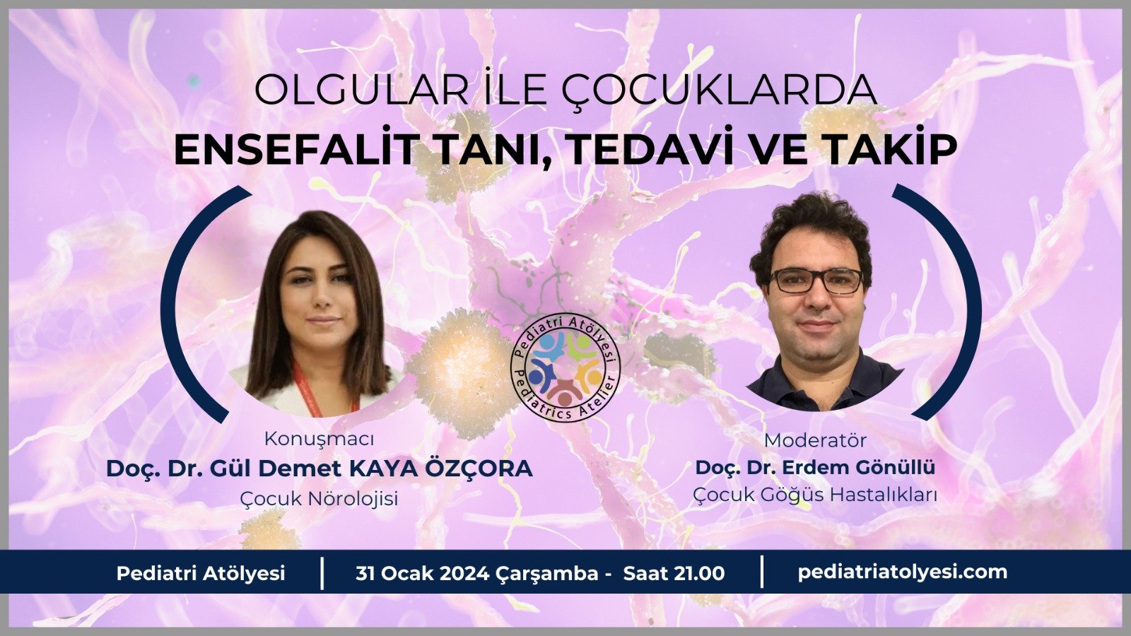 Olgularla Çocuklarda Ensefalit Tanı, Tedavi ve Takip
