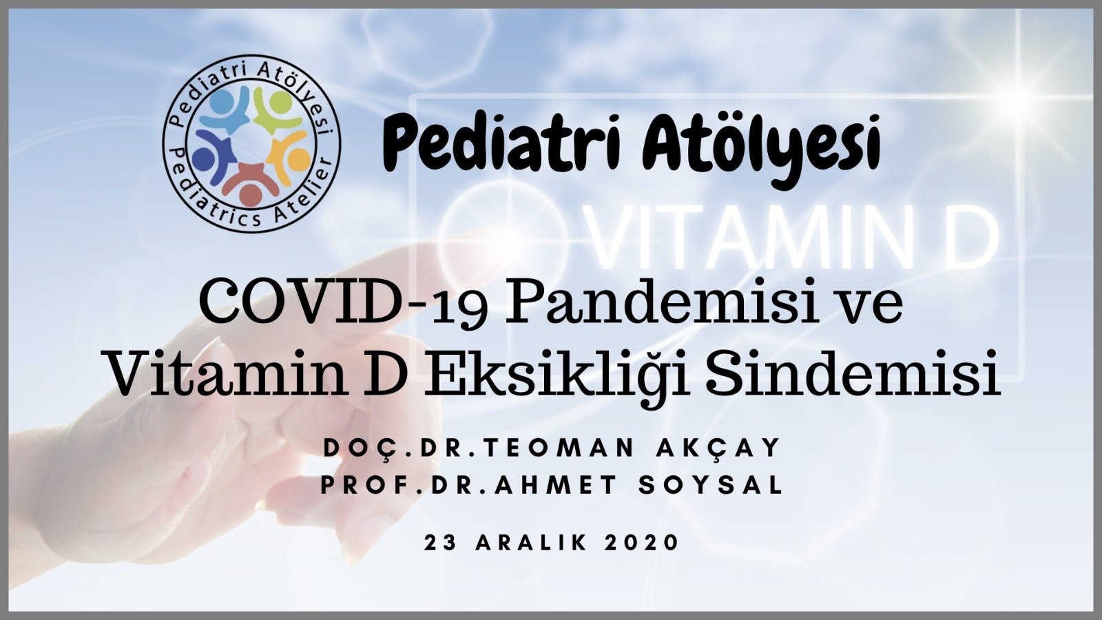 COVID-19 Pandemisi ve Vitamin D Eksikliği Sindemisi