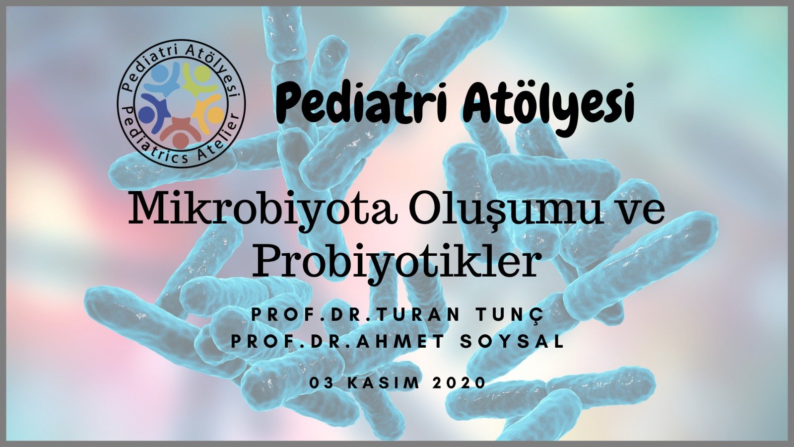 Mikrobiyota Oluşumu ve Probiyotikler