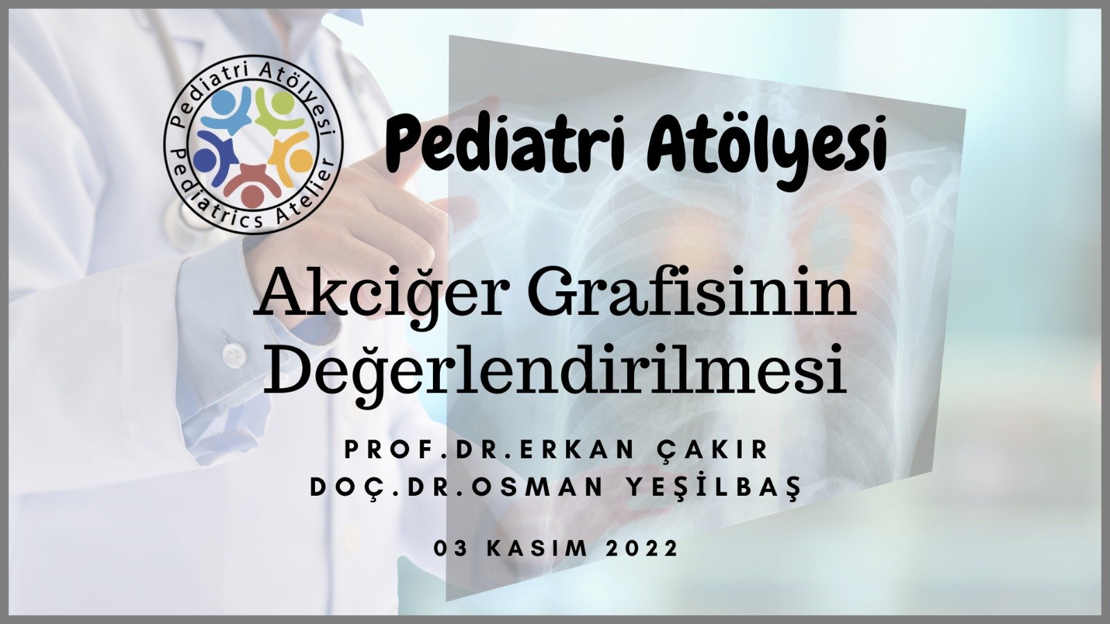 Akciğer Grafisinin Değerlendirilmesi