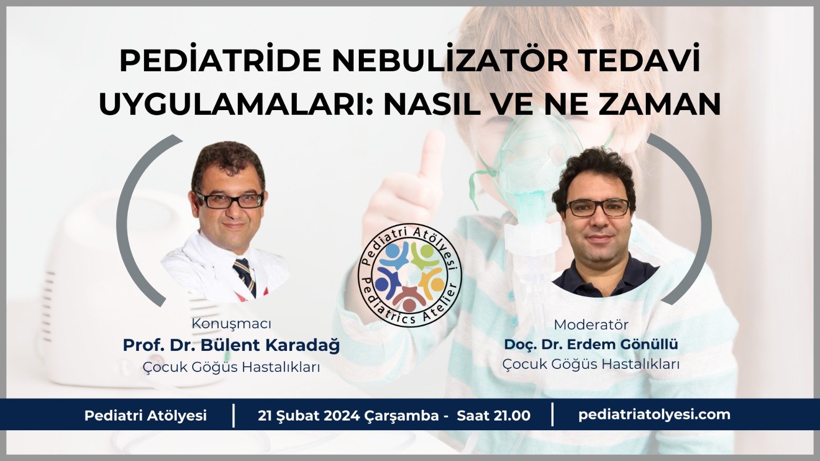 Pediatride Nebulizatör Tedavi Uygulamaları: Nasıl ve Ne Zaman