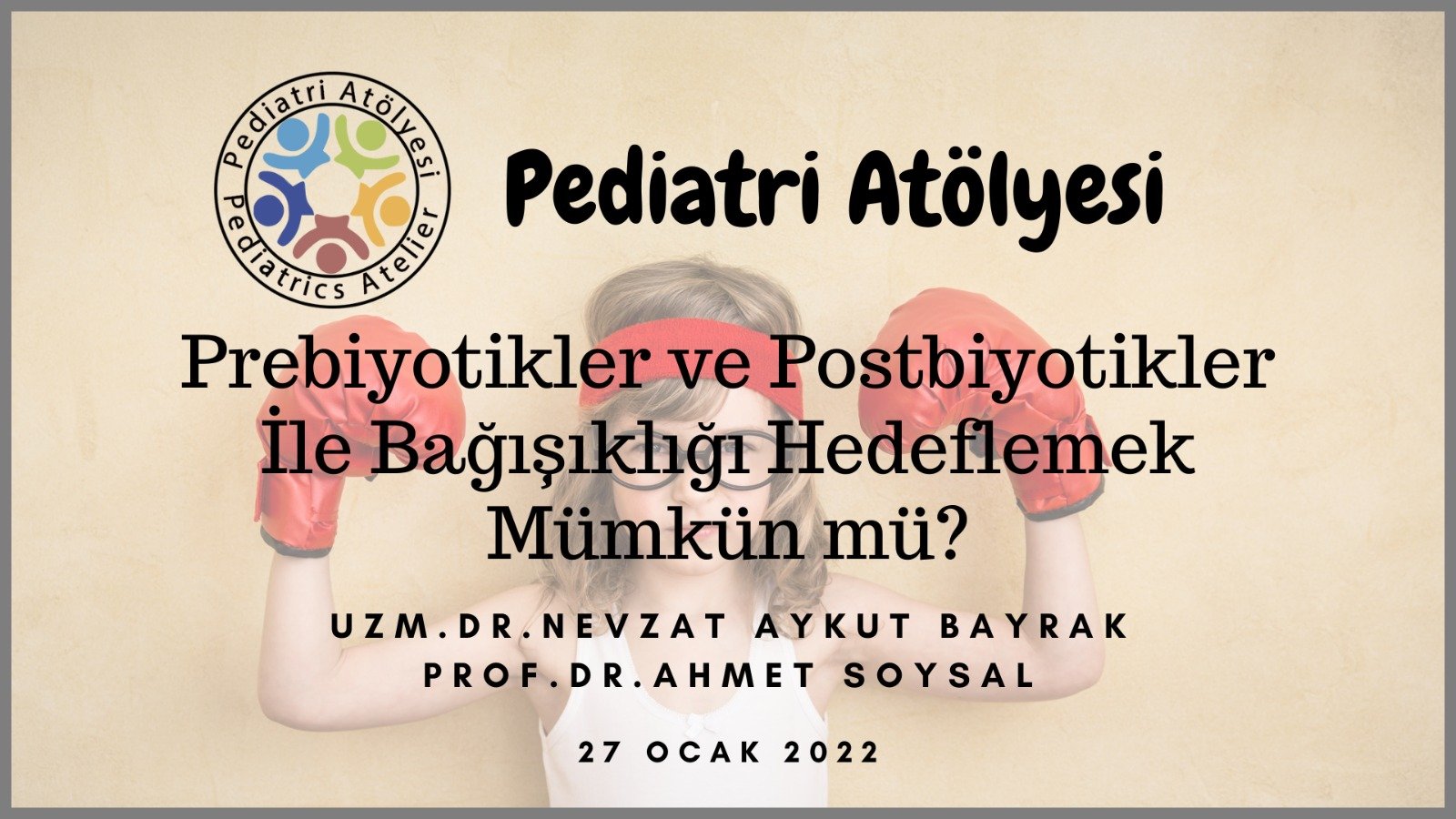 Prebiyotikler ve Postbiyotikler İle Bağışıklığı Hedeflemek Mümkün mü?